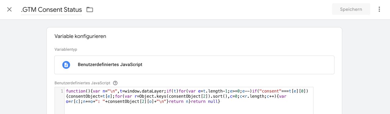 Erstellen der benutzerdefinierten Variable im Google Tag Manager zur Auswertung des Consent-Modus.